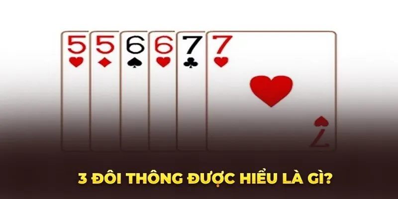 3 đôi thông có chặn được 2 không